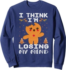 Gingerbread Losing My Mind Sarcastic Xmas Unisex Crewneck Sweatshirt
