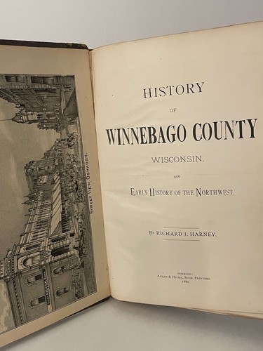 History Winnebago County Wisconsin & Northwest Richard Harney - Imagen 3 de 3