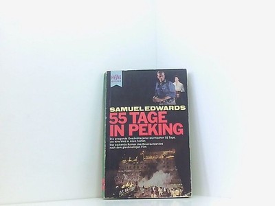 55 Tage in Peking Edwards, Samuel: