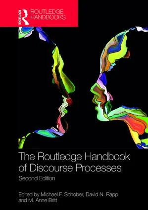 Routledge Handbook of Discourse Processes - 2nd Edition
