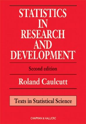 Statistics in Research and Development - 2nd Edition