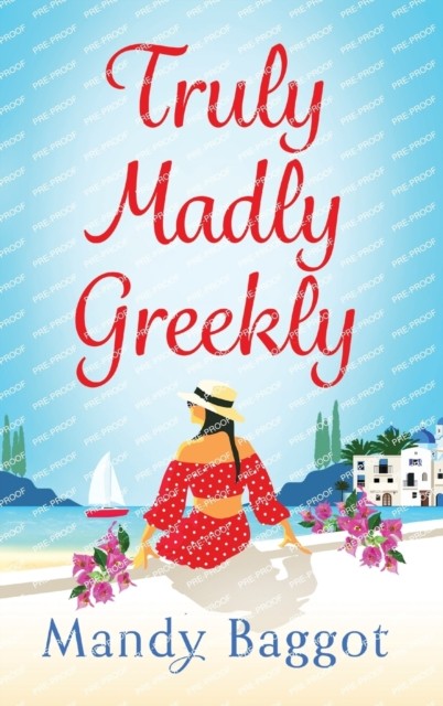 Truly, Madly, Greekly by Mandy Baggot (Hardback Book) - Image 3