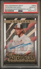 2022 BOWMAN'S BEST BOWMAN MASTERPIECES AUTO #BM9 JACKSON HOLLIDAY 36/99 PSA 10