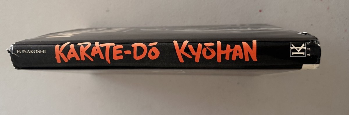 AnnonceKarate Do Kyohan - Master Text for the Way of the Empty-Hand