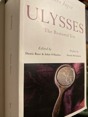 Ulysses The Restored Text By James Joyce Edited By Danis Rose & John O Hanlon SB