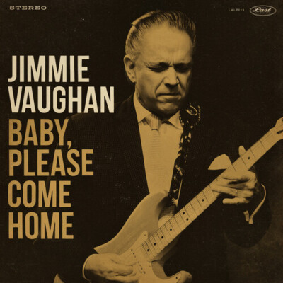 Jimmie Vaughan - Baby Please Come Home [New Vinyl LP] Gold, Ltd Ed