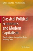 Classical Political Economics And Modern Capitalism Lefteris Tsoulfidis