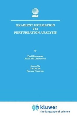 Gradient Estimation Via Perturbation Analysis by Paul Glasserman (English) Hardc