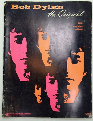 Bob Dylan The Original Songs Never Before Published Songbook 1968