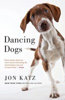 Dancing Dogs Stories Jon Katz Taschenbuch Einband - Flex.(Paperback) Englisch