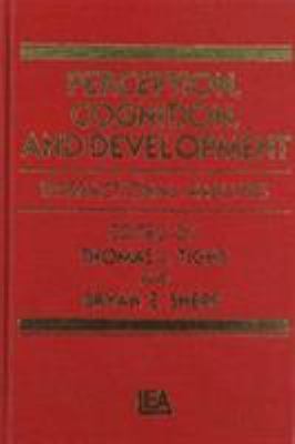 Perception, Cognition, and Development: Interactional Analyses