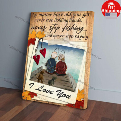 Never Stop Fishing Never Stop Saying I Love You Couple Matte Poster