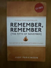 Remember, Remember (The Fifth of November): The History of Brit .9781843176565