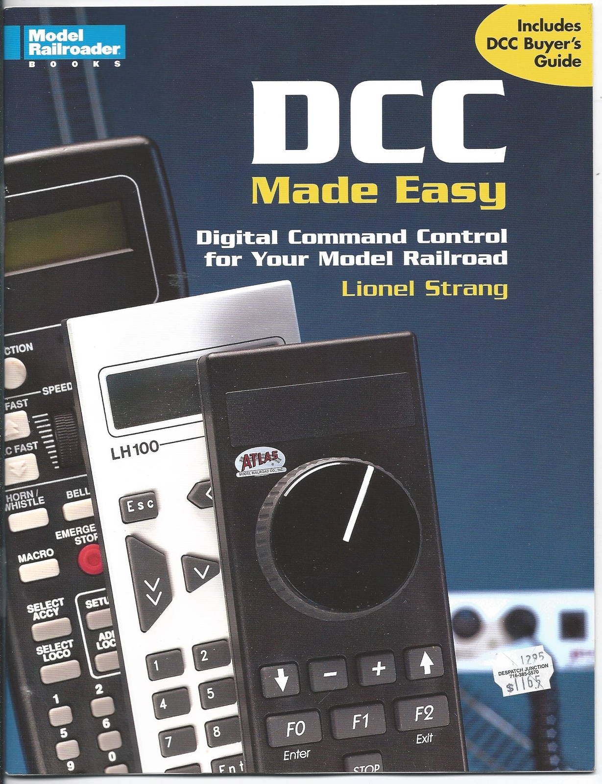 Dcc Made Easy: Digital Command Control for Your Model Railroad by Strang