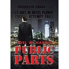Public Parts by Joel W Harris (Hardback, 2015)