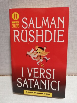 I VERSI SATANICI Salaman Rushdie ed Oscar Mondadori