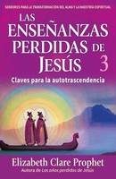 Las EnseÑAnzas Perdidas De JesÚS 3 Elizabeth Clare Prophet (U. A.) Taschenbuch