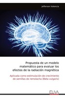 Propuesta De Un Modelo MatemáTico Para Evaluar Los Efectos De La RadiacióN...