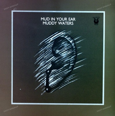 Muddy Waters - Mud In Your Ear LP (VG+/VG+) ''