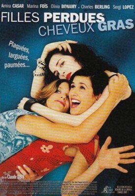 Filles perdues cheveux gras [DVD]