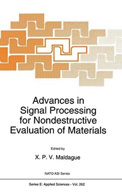 Maldague - Advances in Signal Processing for Nondestructive Evaluatio - C9000z