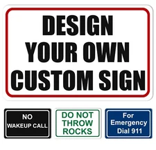 Personalized Custom Metal Aluminum Sign for Outdoor, Indoor, Home Office, Yard