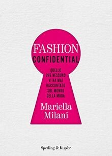 Fashion confidential. Quello che nessuno vi ha mai ... | Buch | Zustand sehr gut