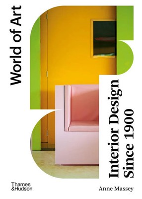 Interior Design Since 1900 | Anne Massey | Englisch | Taschenbuch | World of Art