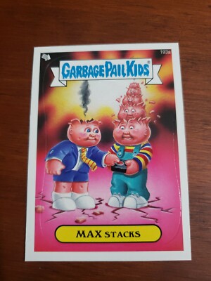 2013 Topps Garbage Pail Kids 193a MAX STACKS BNS SERIES 3 GPK