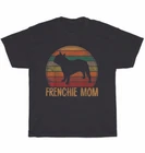 Vintage Retro Frenchie Mom Mama French Bulldog Dog Pet Puppy T-Shirt Unisex Gift