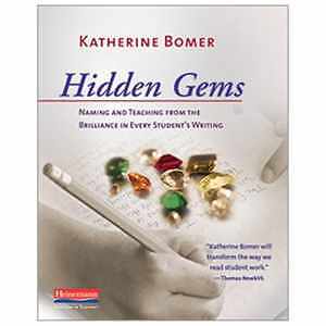 Discover Hidden Gems: Katherine Bomer's Teaching & Naming Paperback – Used, Fair Condition