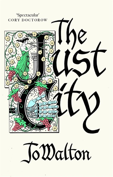 The Just City | Jo Walton | Englisch | Taschenbuch | Thessaly | 2015-image
