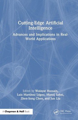 Cutting-Edge Artificial Intelligence Advances and Implications in Real-World App
