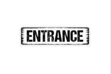 Entrance Vinyl Sticker, Metal Sign, Door Plaque