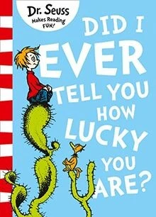 Seuss, D: Did I Ever Tell You How Lucky You Are? von... | Buch | Zustand wie neu - Bild 1 von 2