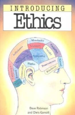Introducing Ethics - Paperback By Robinson, Dave - GOOD
