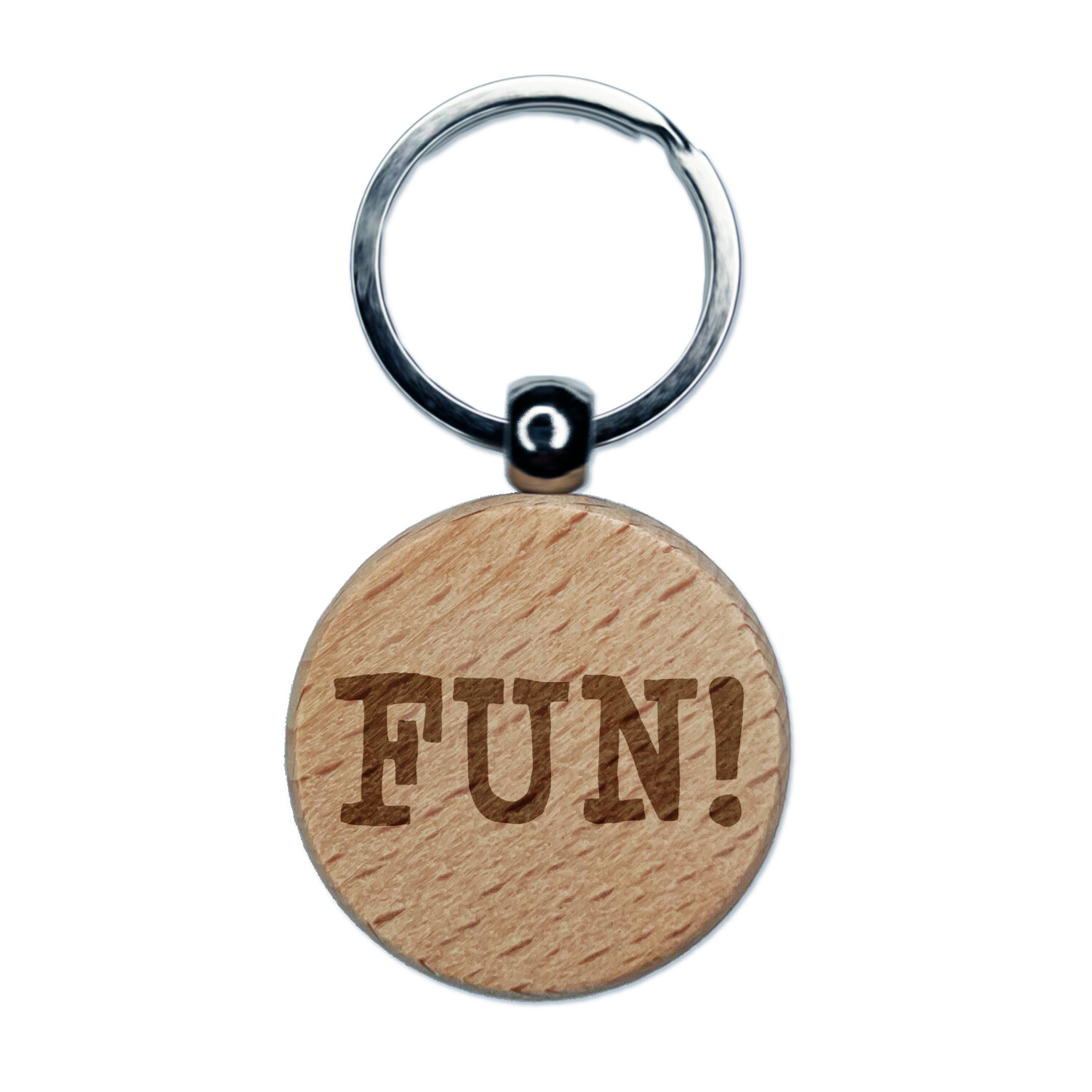 Fun Bold Text Engraved Wood Round Keychain Tag Charm