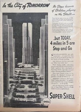 Large 1937 newspaper ad for Shell Gas - City of Tomorrow, no stops for children