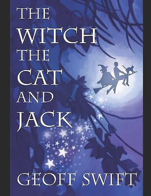 The Witch  The Cat and Jack: A Trilogy By Jane Cornwell - New Copy - 97986471...