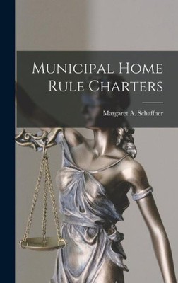 Städtische Hausregel Urkunde von Margaret A. Schaffner [gebunden, 44 Seiten]