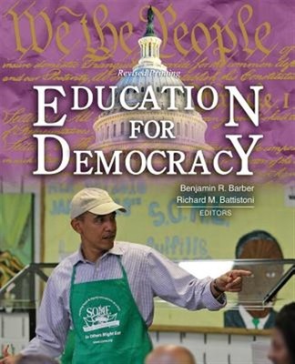 Education for Democracy, Paperback by Barber, Benjamin R.; Battistoni, Richar...
