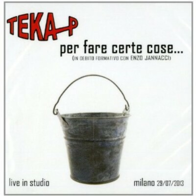 TEKA P - PER FARE CERTE COSE NEW CD