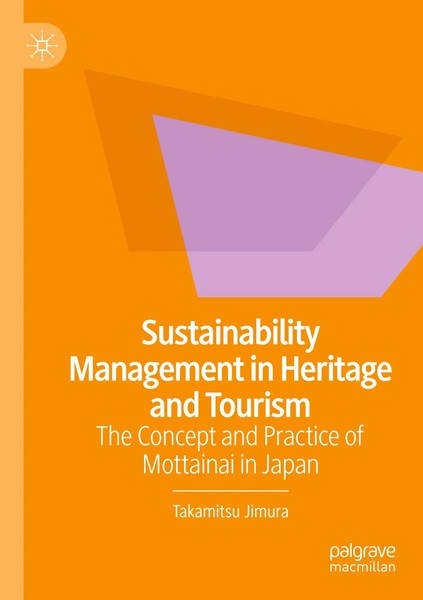 Sustainability Management In Heritage And Tourism Takamitsu Jimura Taschenbuch-image