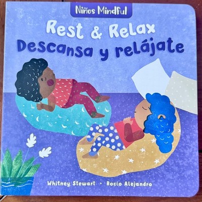 Board Book- Rest & Relax - Niños Mindful - English & Spanish