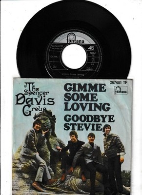 The Spencer Davis Group Gimme Some Loving Vinyl Single 7inch