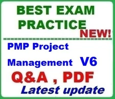 PMP Project Management Professional V6   BEST EXAM Q&A  ~LATEST 2025
