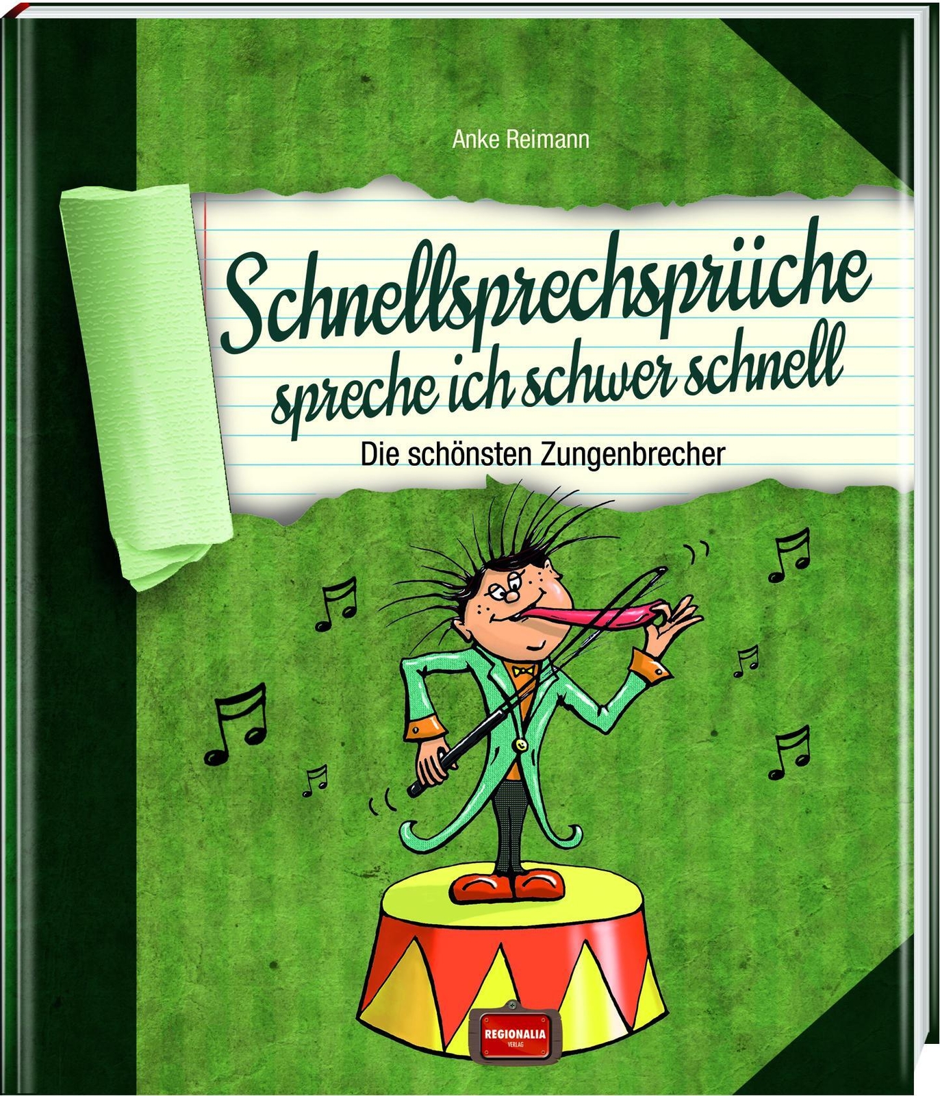 Anke Reimann | Schnellsprechsprüche Spreche Ich Schwer Schnell | Buch