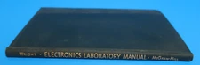 Electronic Laboratory Manual Ralph R. Wright HC Book 1945 First Edition McGraw