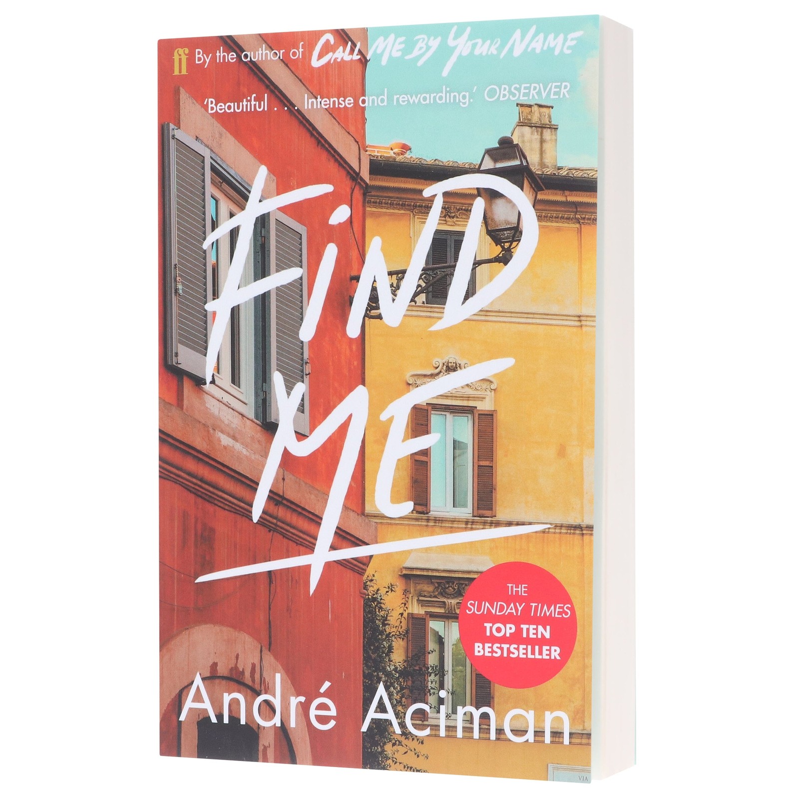 André Aciman Unisex Find Me: A Top Ten Sunday Times Bestseller By - Image 6