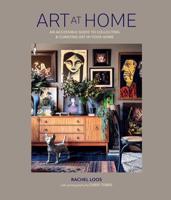 Rachel Loos | Art at Home | Buch | Englisch (2023) | Gebunden